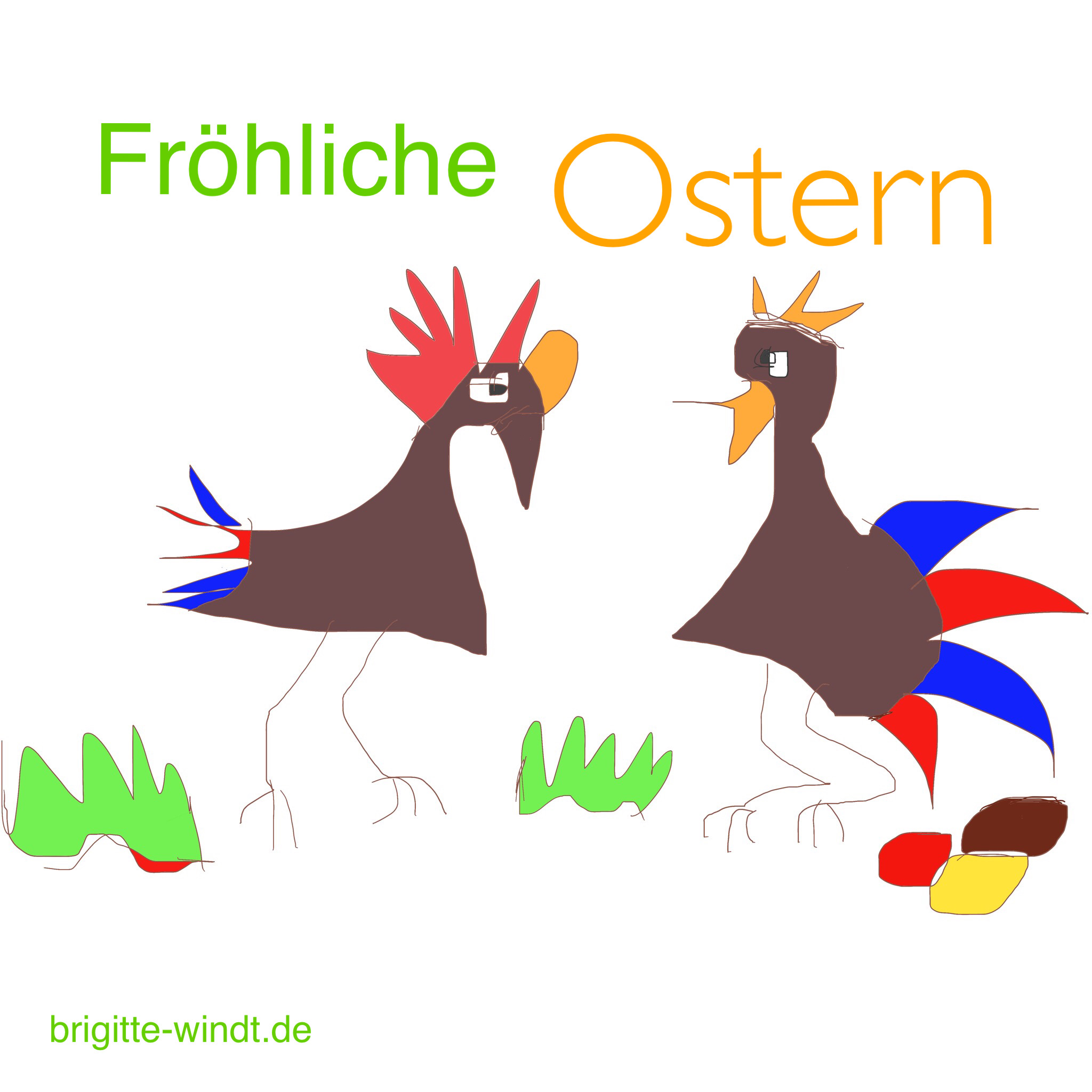 Fröhliche Ostern wünscht Brigitte Windt Berlin